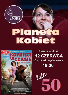 Planeta Kobiet - Kopnięci w czasie