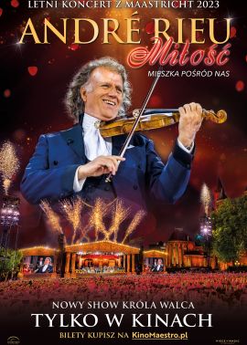 Plakat filmu André Rieu. Miłość mieszka pośród nas