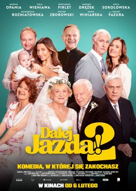 Plakat filmu Dalej Jazda! 2