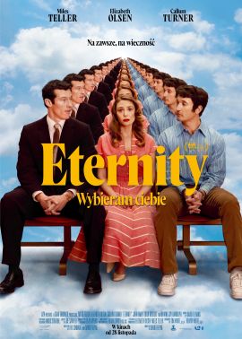 Plakat filmu Eternity. Wybieram Ciebie