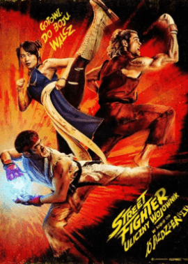 Plakat filmu Street Fighter. Uliczny Wojownik 2D Dubbing
