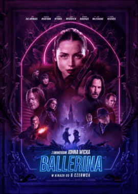Plakat filmu Ballerina. Z uniwersum Johna Wicka