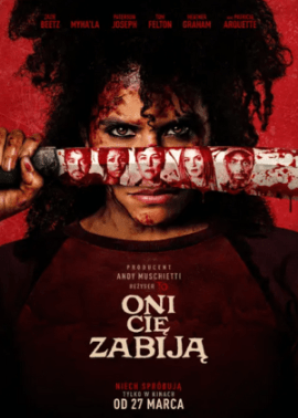Plakat filmu Oni cię zabiją
