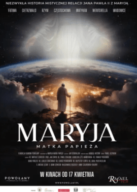 Plakat filmu Maryja. Matka Papieża