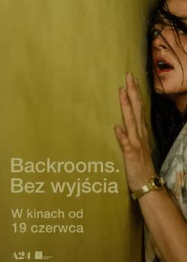 Plakat filmu Backrooms. Bez wyjścia