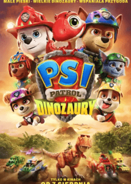 Plakat filmu Psi Patrol i dinozaury