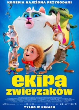 Plakat filmu Ekipa zwierzaków 2D dubbing