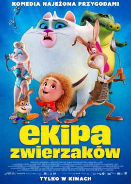Plakat filmu Ekipa Zwierzaków