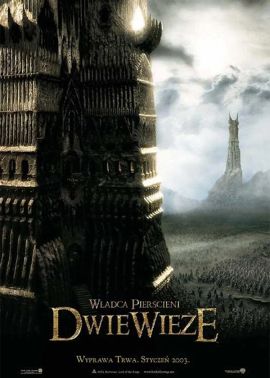 Plakat filmu Władca Pierścienia: Dwie Wieże- Wersja reżyserska