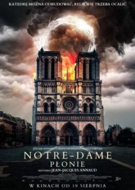 Plakat filmu Notre-Dame płonie