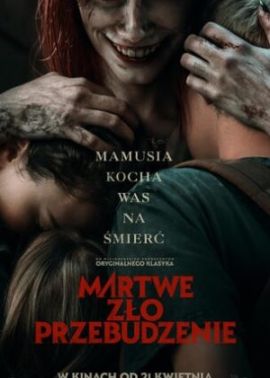 Plakat filmu Martwe zło: Przebudzenie 