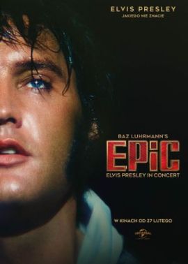 Plakat filmu EPIC: Elvis Presley In Concert
