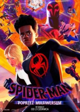 Plakat filmu SPIDER-MAN: Poprzez Multiwersum 2D napisy