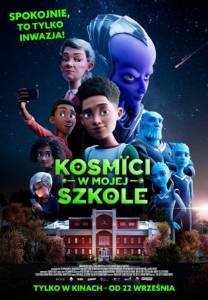 Kosmici w mojej szkole plakat