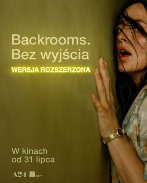Backrooms. Bez wyjścia - wersja rozszerzona plakat