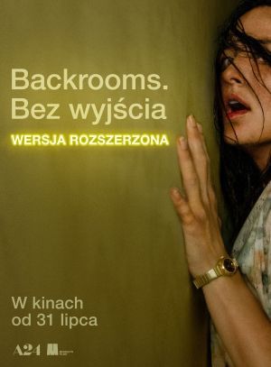 Backrooms. Bez wyjścia - wersja rozszerzona plakat