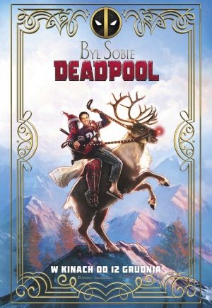 Był sobie Deadpool plakat