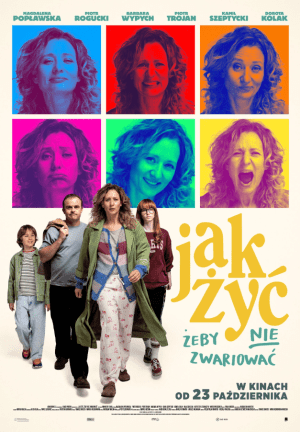Jak żyć, żeby nie zwariować plakat