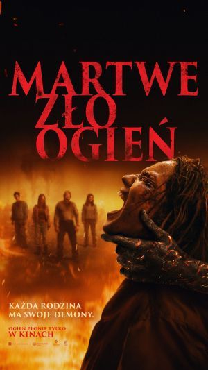 Martwe Zło: Ogień plakat