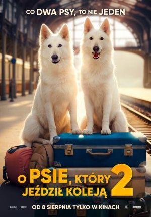 O psie, który jeździł koleją 2 plakat
