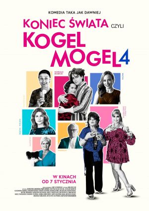 Koniec świata czyli kogel mogel 4 plakat