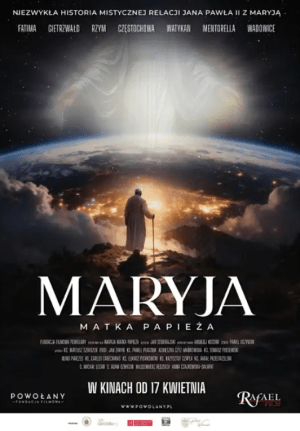 Maryja. Matka Papieża plakat