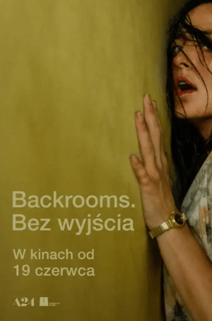 Backrooms. Bez wyjścia plakat