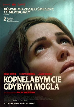 kopnęłabym Cię, gdybym mogła plakat