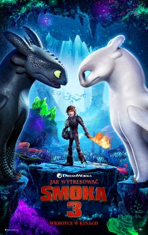Jak wytresować smoka 3 (3D, dubbing) plakat