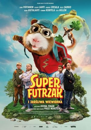 Superfutrzak i złośliwa wiewiórka plakat
