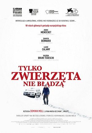 Tylko zwierzęta nie błądzą plakat
