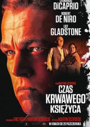 Plakat filmu CZAS KRWAWEGO KSIĘŻYCA