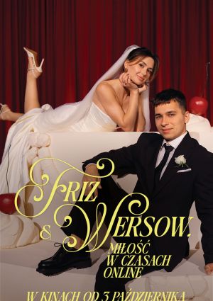 Plakat filmu Friz & Wersow. Miłość w czasach online