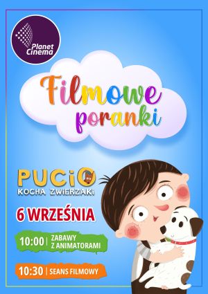 Plakat filmu Filmowe Poranki: Pucio kocha zwierzaki 2D dubbing