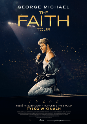 Plakat filmu George Michael: The Faith Tour