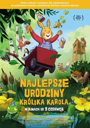 Plakat filmu Najlepsze urodziny Królika Karola