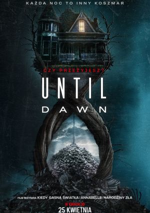 Plakat filmu Until Dawn