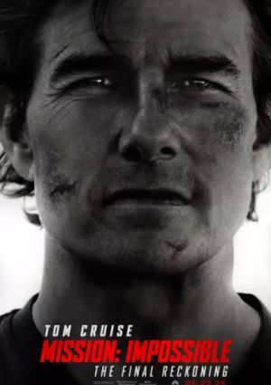 Plakat filmu Mission: Impossible The Final Reckoning