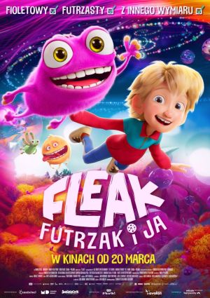 Plakat filmu Fleak. Futrzak i ja 2D dubbing