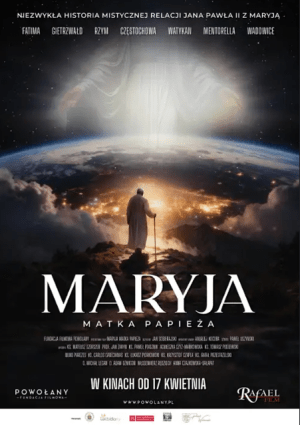 Plakat filmu Maryja. Matka Papieża