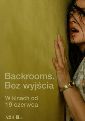 Plakat filmu Backrooms. Bez wyjścia