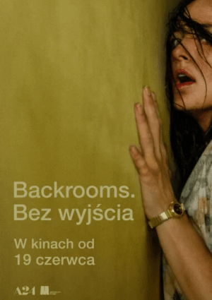 Plakat filmu Backrooms. Bez wyjścia