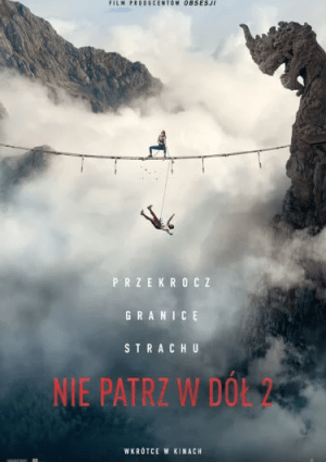 Plakat filmu Nie patrz w dół 2