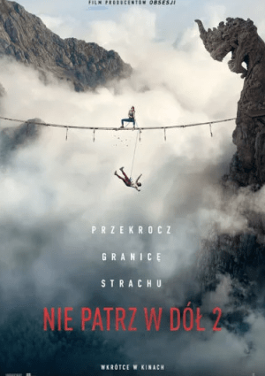Plakat filmu Nie patrz w dół 2