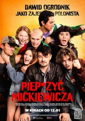 Plakat filmu Piep*zyć Mickiewicza